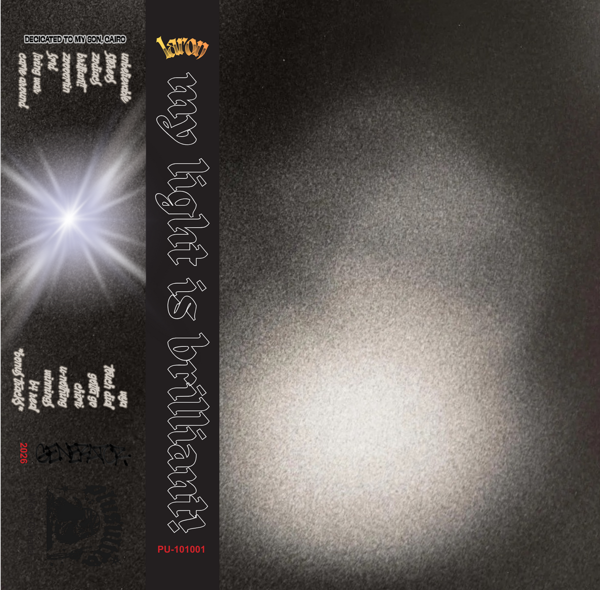 LARON - MY LIGHT IS BRILLIANT (CASSETTE) PU-101001